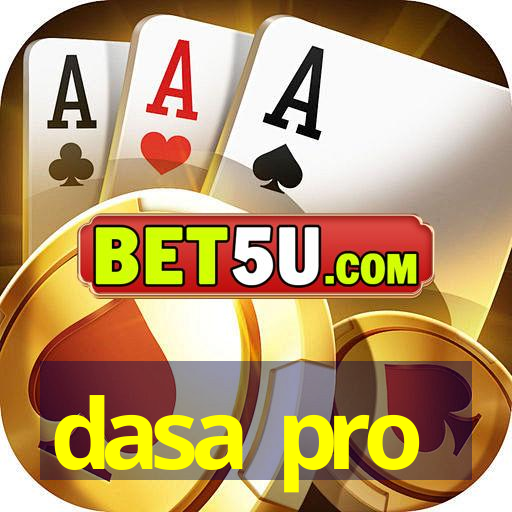 dasa pro